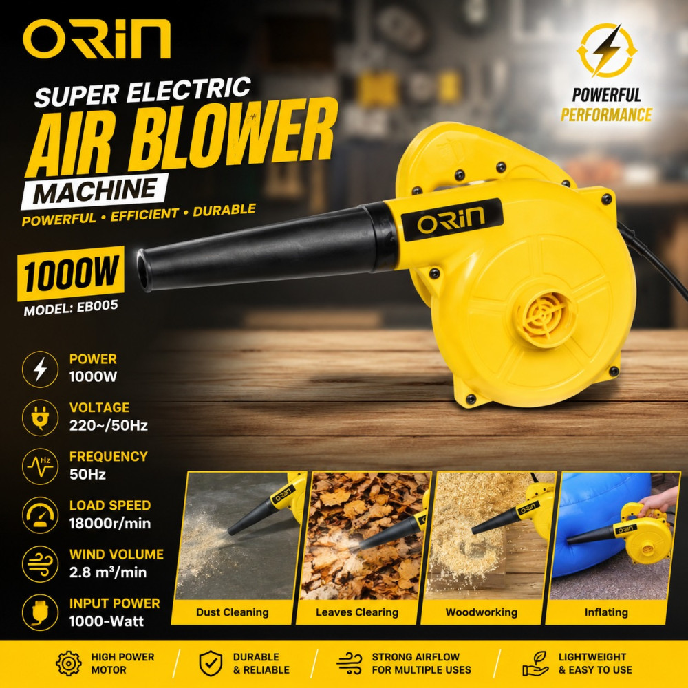 Orin Super Electric Air Blower Machine 1000W -Model: EB005